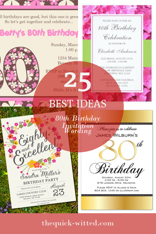 25-best-ideas-80th-birthday-invitation-wording-home-family-style